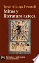 libro Mitos Y Literatura Azteca